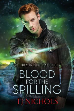 [Studies in Demonology 03] • Blood for the Spilling